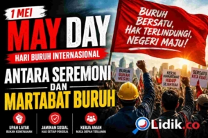 May Day Antara Seremoni dan Sahabat Buruh