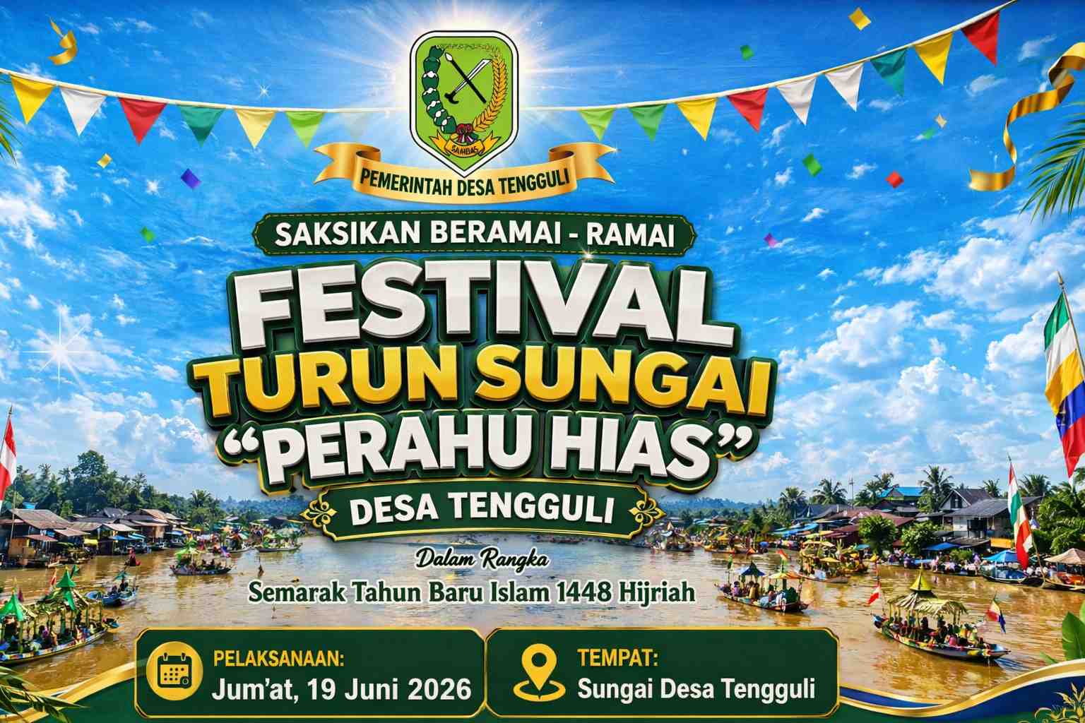 Festival Turun Sungai “Perahu Hias” Desa Tengguli Siap Semarakkan Tahun Baru Islam 1448 Hijriah