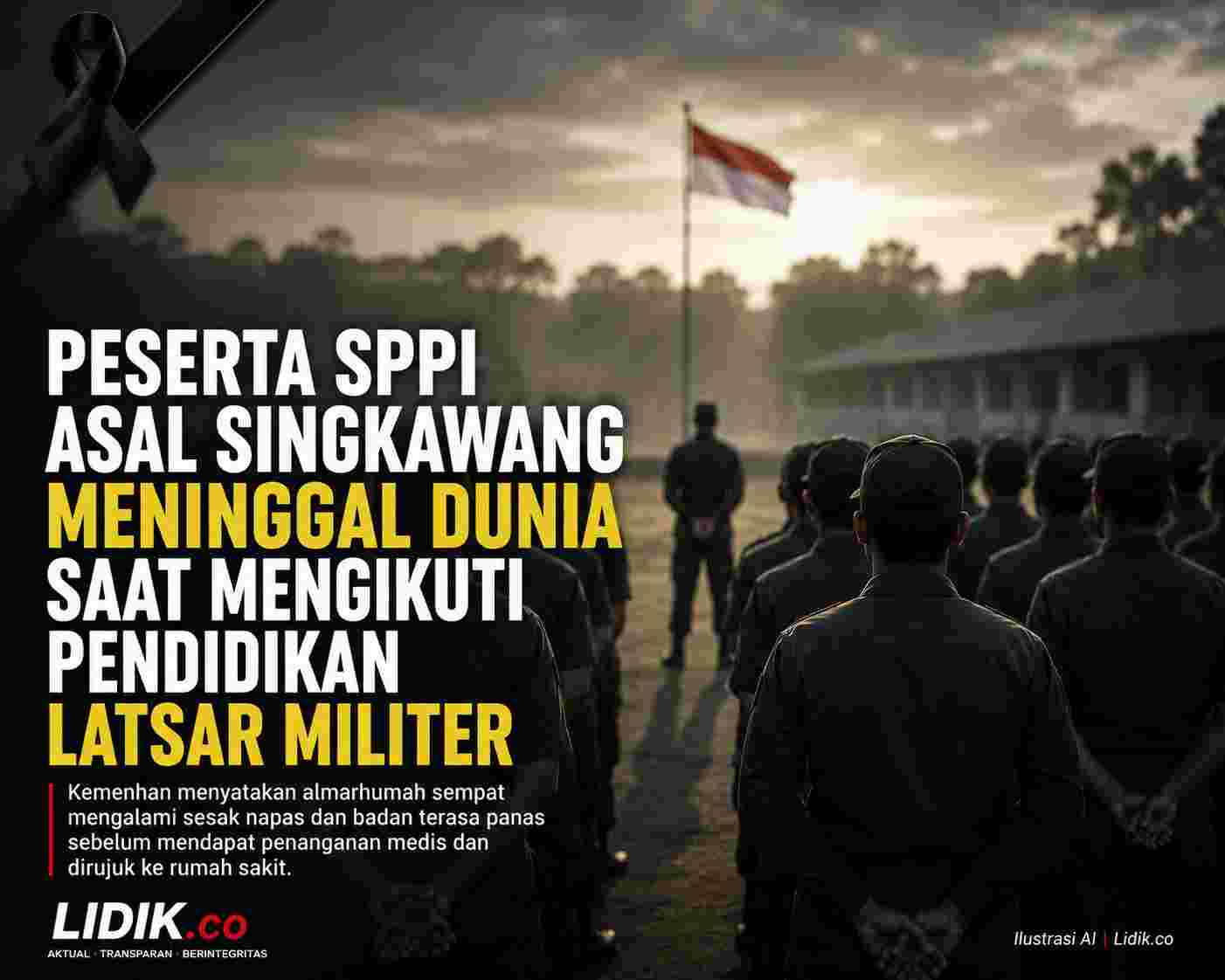 Peserta SPPI Asal Singkawang Meninggal Saat Mengikuti Pendidikan, Kemhan Beri Penjelasan
