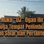 Toko UJ Palemraya Diduga Simpan 3-4 Ton Minyak BBM Ilegal : Mengapa Aparat Diam Saja