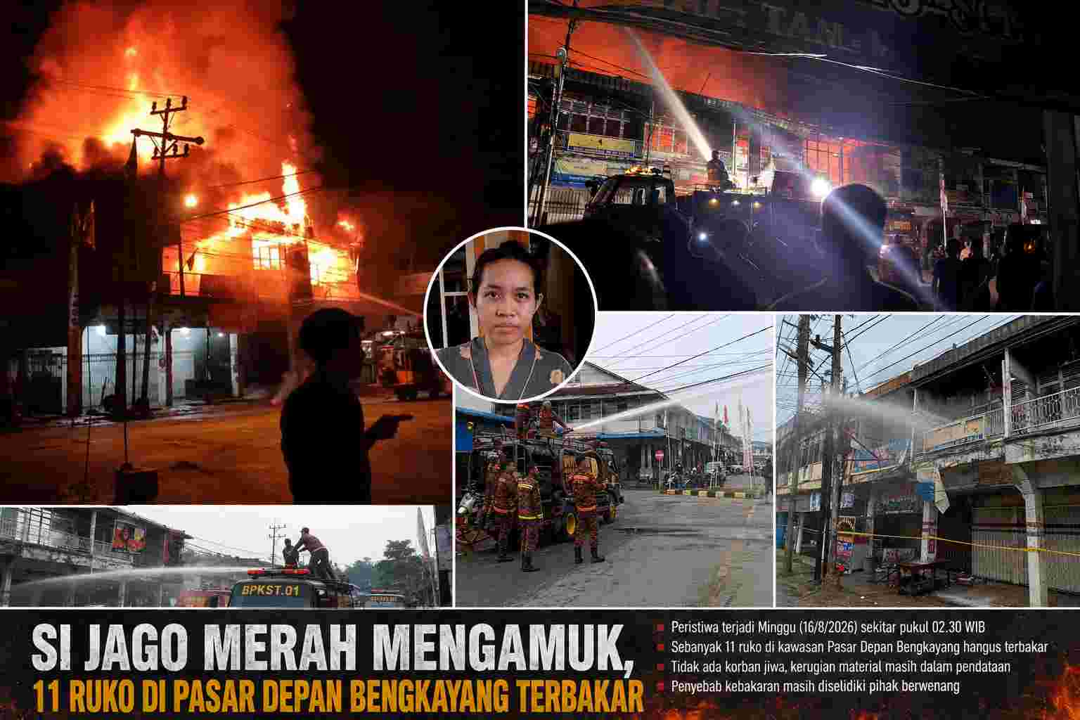 Si Jago Merah Mengamuk, 11 Ruko di Pasar Depan Bengkayang Terbakar