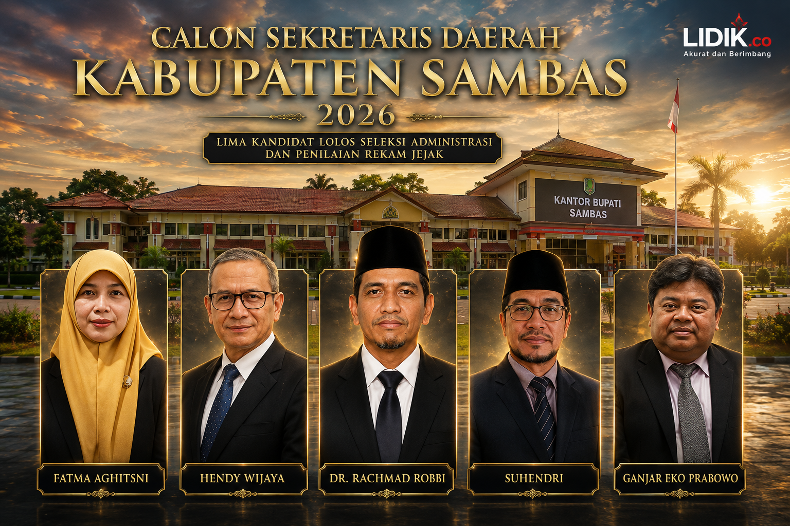Seleksi Sekda Sambas Masuki Babak Baru, Lima Kandidat Lolos Administrasi dan Rekam Jejak